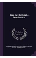 Diss. Iur. de Delictis Dormientium