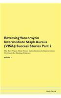 Reversing Vancomycin Intermediate Staph Aureus (VISA)