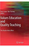 Values Education and Quality Teaching
