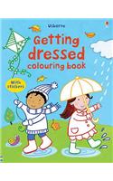 First Colouring Book Getting Dressed