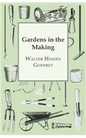 Gardens In The Making