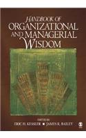 Handbook of Organizational and Managerial Wisdom