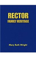 Rector Family Heritage