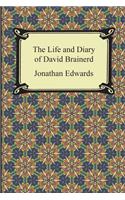 The Life and Diary of David Brainerd