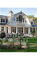 Heirloom Houses: The Architecture of Wade Weissmann