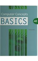 Computer Concepts Basics: (Available Titles Skills Assessment Manager (Sam) - Office 20)