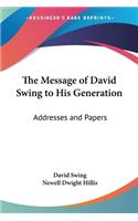 Message of David Swing to His Generation