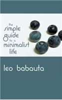Simple Guide to a Minimalist Life