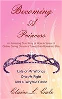 Becoming a Princess