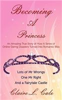 Becoming a Princess