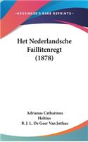 Het Nederlandsche Faillitenregt (1878)