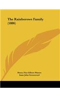 The Rainborowe Family (1886)