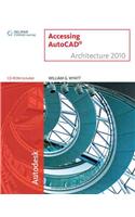 Accessing AutoCAD (R) Architecture 2010