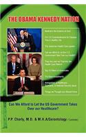 The Obama Kennedy Nation