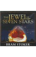 The Jewel of Seven Stars Lib/E