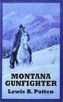 Montana Gunfighter