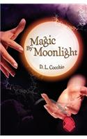 Magic By Moonlight
