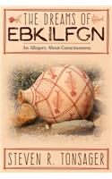 The Dreams of EBKILFGN