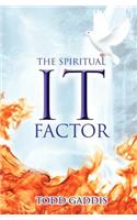 Spiritual It Factor
