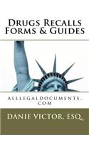 Drug Recalls, Forms & Guides: Alllegaldocuments.com
