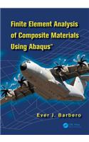 Finite Element Analysis of Composite Materials Using Abaqus(tm)