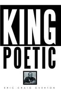 King Poetic