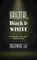 Oriental, Black, and White