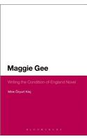 Maggie Gee: Writing the Condition-Of-England Novel