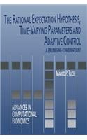 Rational Expectation Hypothesis, Time-Varying Parameters and Adaptive Control