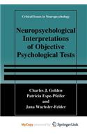 Neuropsychological Interpretation of Objective Psychological Tests