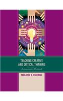 Teaching Creative and Critical Thinking