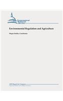 Environmental Regulation and Agriculture