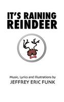 It's Raining Reindeer