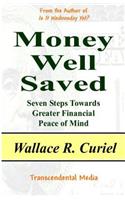 Money Well Saved