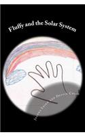 Fluffy and the Solar System: (English)