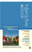 Child Development from Infancy to Adolescence Interactive eBook Student Version