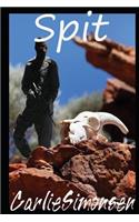 Spit: On Patrol #1