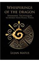 Whisperings of the Dragon