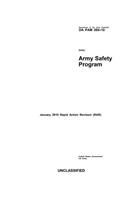 Department of the Army Pamphlet DA PAM 385-10 Safety: Army Safety Program January 2010 Rapid Action Revision (RAR)