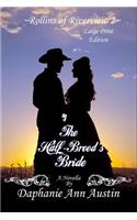The Half-Breed's Bride