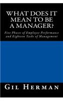 What Does It Mean To Be A Manager?