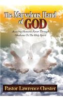 The Marvelous Hand of God