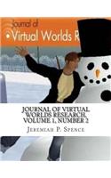 Journal of Virtual Worlds Research, Volume 1, Number 2