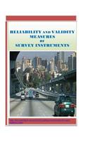 Reliability and Validity Measures of Survey Instruments