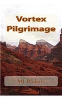 Vortex Pilgrimage: (English)