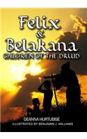 Felix & Belakana