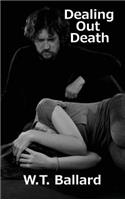 Dealing Out Death