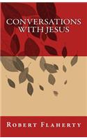 Conversations With Jesus