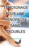 Temoignage pour une Menopause sans Troubles