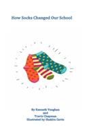 How Socks Changed Our School